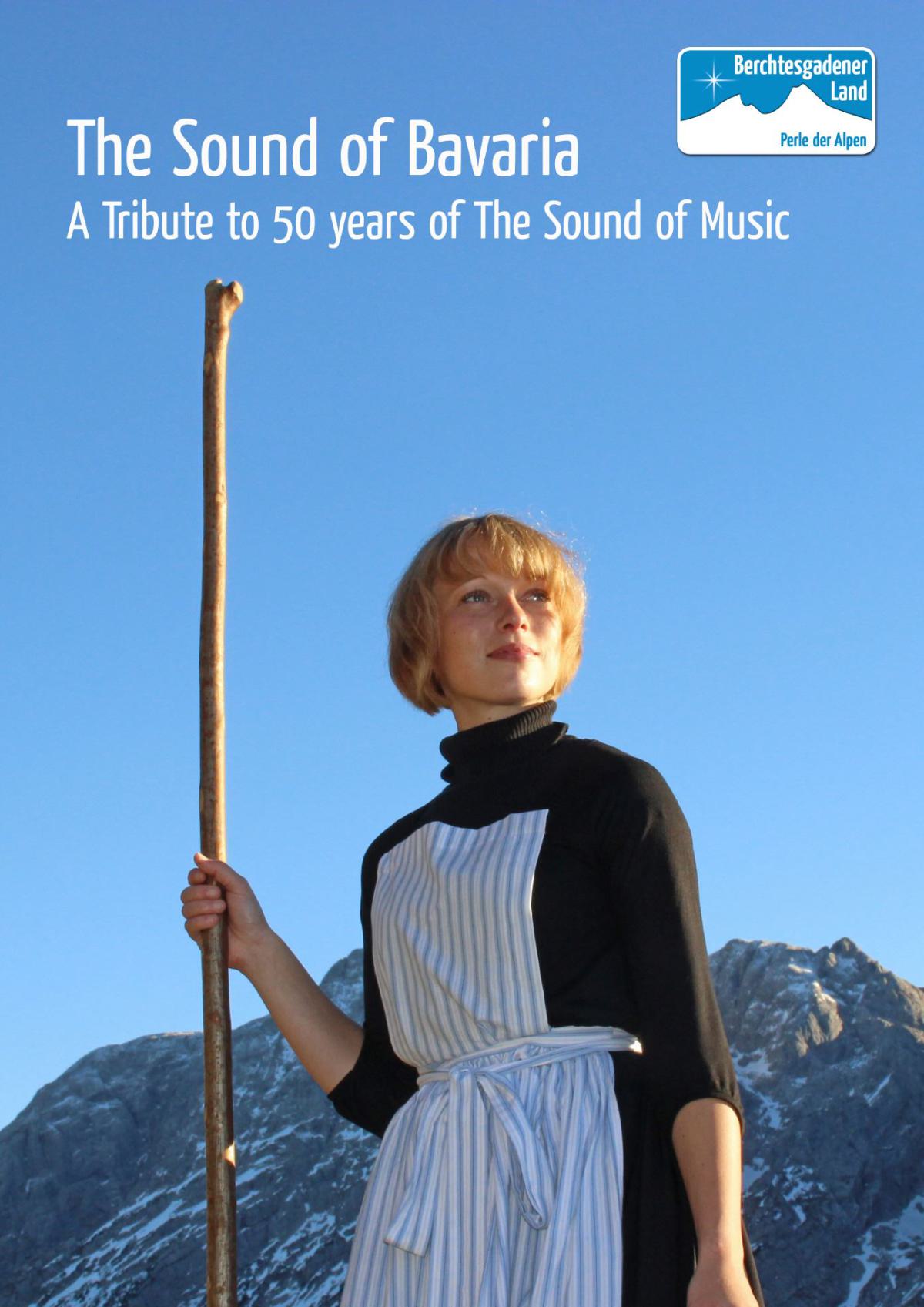The Sound of Bavaria: A tribute to 50 years of The Sound of Music 